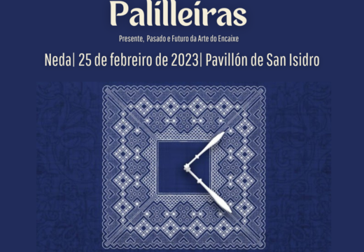 A 17ª Xuntanza de Palilleiras de Neda celebrarase no pavillón municipal o 25 de febreiro